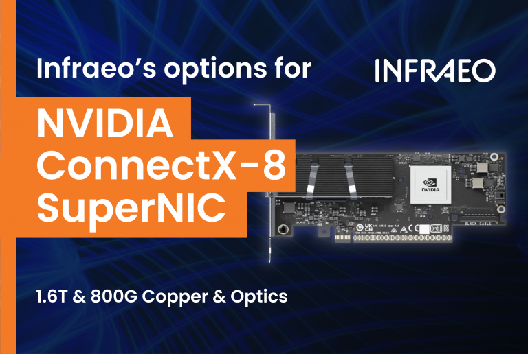 Infraeo's Options for ConnectX-8 SuperNIC NVIDIA