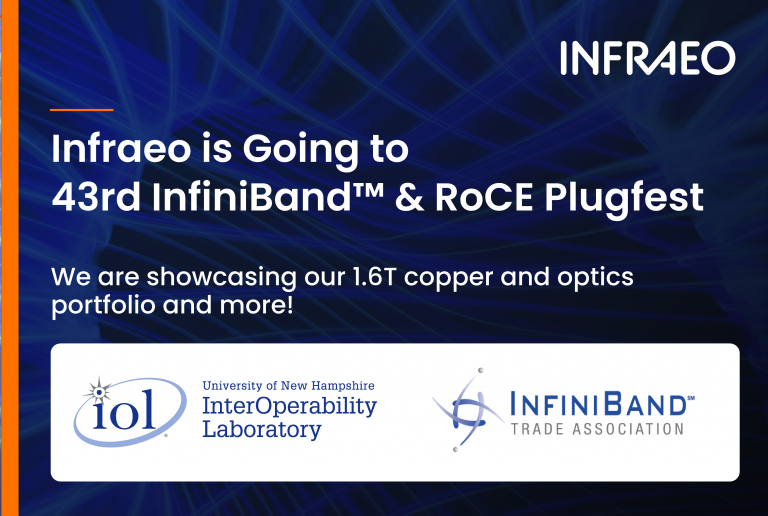 Infraeo at the 43rd InfiniBand™ & RoCE Plugfest